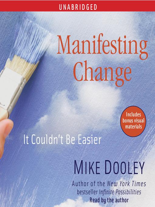 Title details for Manifesting Change by Mike Dooley - Available